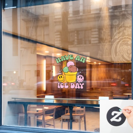 Autocollant Pour Fenêtre Ayez Une Journée de Glace (Fenêtre de café)