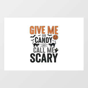 Autocollant Pour Fenêtre Bonbons d'Halloween ou Appelez-moi Épouvantable Gr
