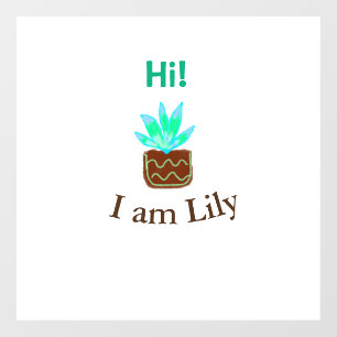 Autocollant Pour Fenêtre Bonjour Je suis Lily cactus succulent ajouter nom