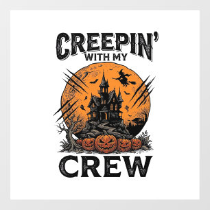 Autocollant Pour Fenêtre Chemise Halloween Maison Hantée Creepin With My Cr