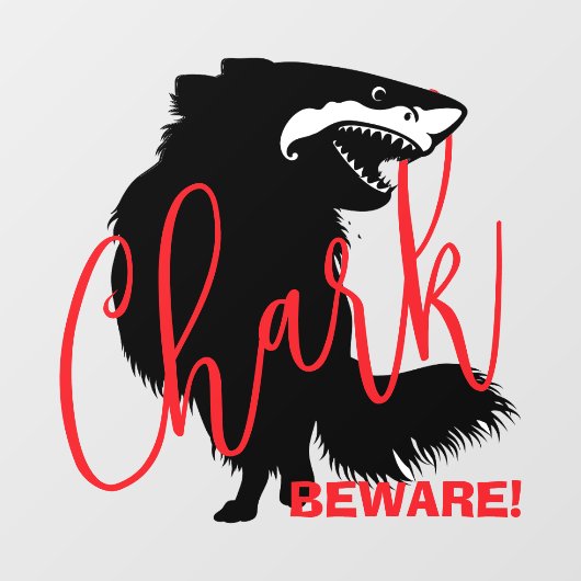Autocollant Pour Fenêtre Chihuahua + Requin = Chark - ATTENTION ! (Feuille)