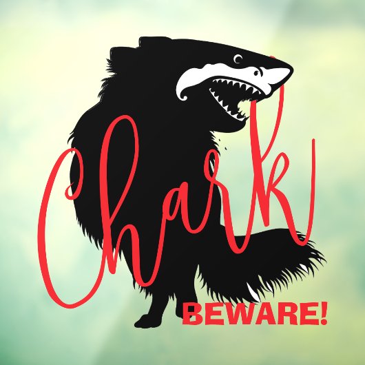 Autocollant Pour Fenêtre Chihuahua + Requin = Chark - ATTENTION ! (Feuille 3)