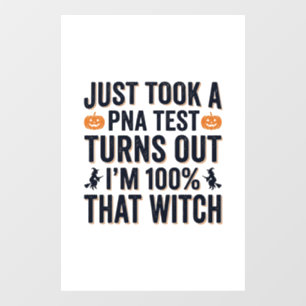 Autocollant Pour Fenêtre Citation drôle de sorcière pour test de Halloween