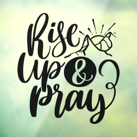 Autocollant Pour Fenêtre Citation religieuse chrétienne Monter et Prier Noi (Feuille 3)