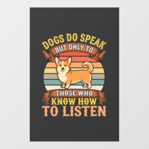 Autocollant Pour Fenêtre Citation Vintage sur les chiens Corgi qui parlent