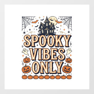 Autocollant Pour Fenêtre Conception de chemise Halloween vintage Spooky Vib