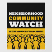 Autocollant Pour Fenêtre Conception de foules, Veille de quartier Avertisse (Feuille)