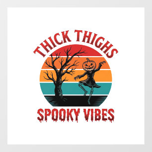 Autocollant Pour Fenêtre Conceptions de chemise Halloween Thick Thighs Spoo