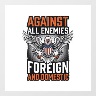 Autocollant Pour Fenêtre Contre tous les ennemis conception de t-shirt Eagl