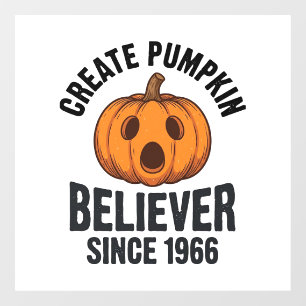 Autocollant Pour Fenêtre Croyant à la citrouille depuis 1966 Halloween vint