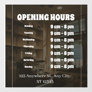 Autocollant Pour Fenêtre “Custom Window Cling – Business Opening Hours Sign