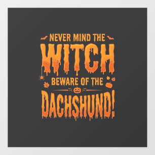 Autocollant Pour Fenêtre Dachshund Halloween Sorcière Avertissement Typogra