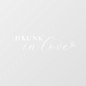 Autocollant Pour Fenêtre Drunk in Love Elegant Script Mariage (Feuille)