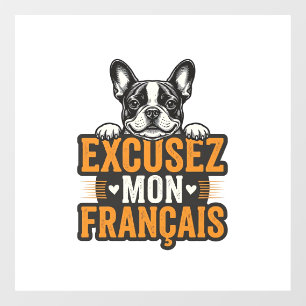 Autocollant Pour Fenêtre Excusez Mon Français Bouledogue Français Vintage