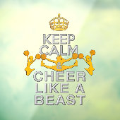 Autocollant Pour Fenêtre Gardez la gaieté tranquille comme une bête (Feuille 3)