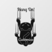 Autocollant Pour Fenêtre Hang On Black Cat (Feuille)