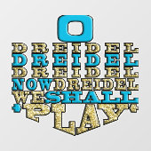 Autocollant Pour Fenêtre Hanoukka O Dreidel Nous Jouerons Clic Fenêtre (Feuille)