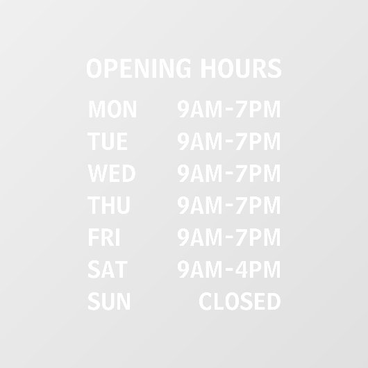 Autocollant Pour Fenêtre Heures d'ouverture de l'entreprise Clôture de fenê (Feuille)