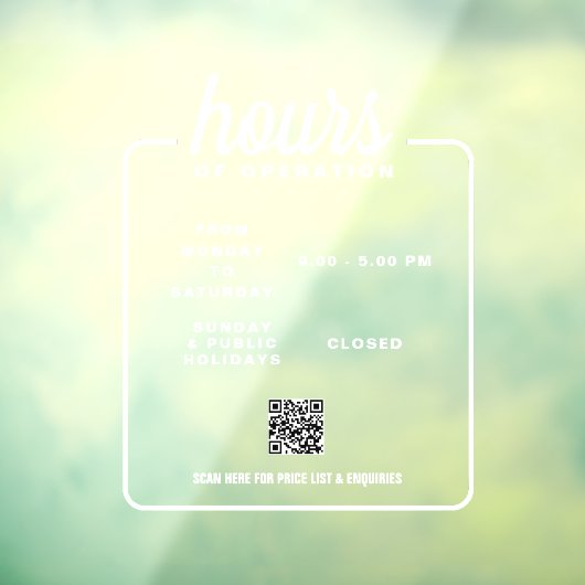 Autocollant Pour Fenêtre Heures d'ouverture d'un commerce en vitrine adhési (Feuille 3)