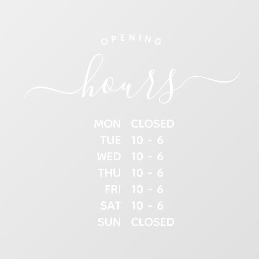 Autocollant Pour Fenêtre Heures d'ouverture modernes Élégant Script Petite  (Feuille)