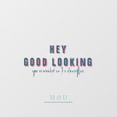 Autocollant Pour Fenêtre Hey, Beau look | Monogramme Mariage (Feuille)