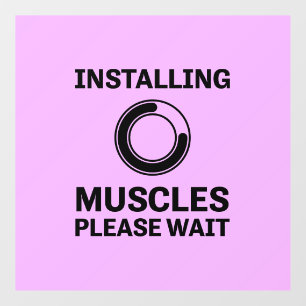 Autocollant Pour Fenêtre Installation des muscles Veuillez patienter l'entr