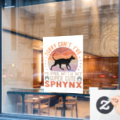 Autocollant Pour Fenêtre J'ai des plans avec mon chat Sphynx (Fenêtre de café)