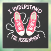 Autocollant Pour Fenêtre Je comprends l'affectation Chucks and Pearls (Feuille 3)