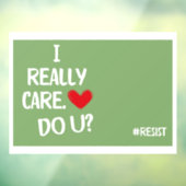 Autocollant Pour Fenêtre Je m'en fiche vraiment (Feuille 3)