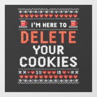 Je suis ici pour supprimer vos cookies affreux pul