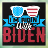 Autocollant Pour Fenêtre Je suis Ridin With Biden (Feuille 3)