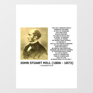 Autocollant Pour Fenêtre John Stuart Mill Liberté Poursuivre sa propre voi