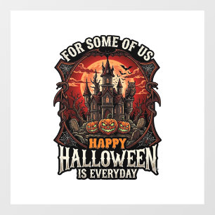 Autocollant Pour Fenêtre Joyeux Halloween est tous les jours Château hanté