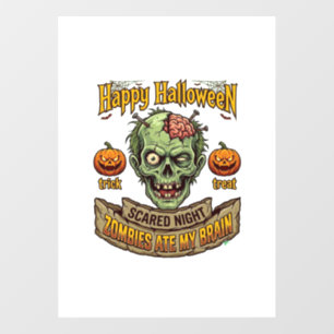 Autocollant Pour Fenêtre Joyeux Halloween Les zombies ont mangé la tête de