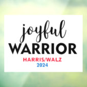 AUTOCOLLANT POUR FENÊTRE JOYFUL WARRIOR KAMALA HARRIS TIM WALZ 2024 (Feuille 3)