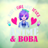 Autocollant Pour Fenêtre Juste une fille qui aime Anime et Boba (Feuille 3)