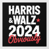 Autocollant Pour Fenêtre Kamala Walz Évidemment 2024 Harris Waltz 2024 (Feuille)