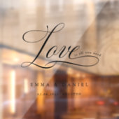 Autocollant Pour Fenêtre L'amour est tout ce dont vous avez besoin ! Élégan (Feuille 2)