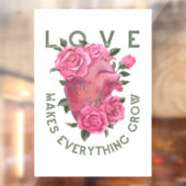 Autocollant Pour Fenêtre L'amour fait tout grandir - Art Floral Romantique (Feuille 2)