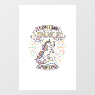 Autocollant Pour Fenêtre Licorne J'arrivai Je Vis Je Scintillai Impression 