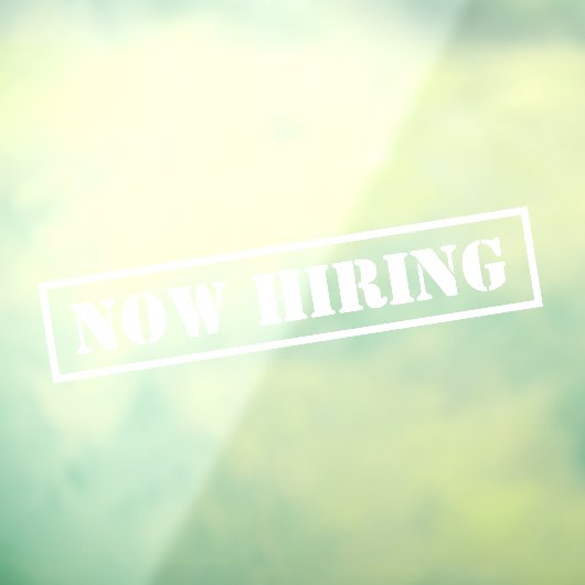 Autocollant Pour Fenêtre Maintenant, Embauche Entreprise Professionnelle Pe (Feuille 3)