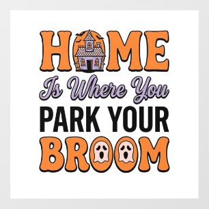 Autocollant Pour Fenêtre Maison d'Halloween Garez Votre Balai Typographie V