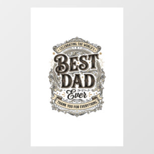Autocollant Pour Fenêtre Meilleur Papa de Tous les Temps Design de T-Shirt
