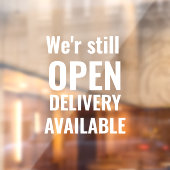 Autocollant Pour Fenêtre Minimal Nous sommes toujours ouverts (Feuille 2)