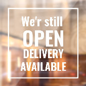 Autocollant Pour Fenêtre Minimal Nous sommes toujours ouverts Cling de fenê (Feuille 2)