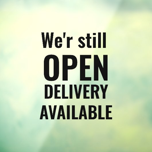 Autocollant Pour Fenêtre Minimal Nous sommes toujours ouverts Noir (Feuille 3)