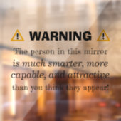 Autocollant Pour Fenêtre Miroir d'avertissement motivationnel - Affirmation (Feuille 2)