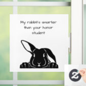 Autocollant Pour Fenêtre Mon lapin est plus intelligent que ton étalon d'ho (Maison)