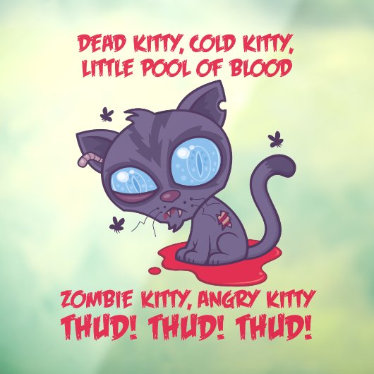 Autocollant Pour Fenêtre Morte Cold Angry Zombie Kitty (Feuille 3)