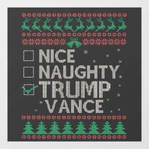 Autocollant Pour Fenêtre Nice Naughty Trump Vance Election Ugly Sweater